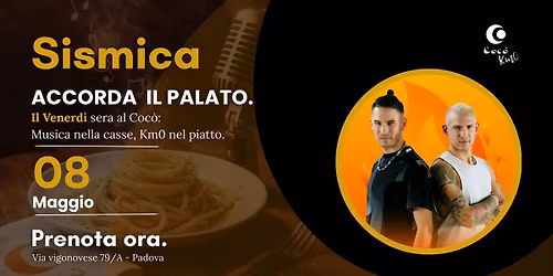 ACCORDA IL PALATO | Sismica 08 Maggio