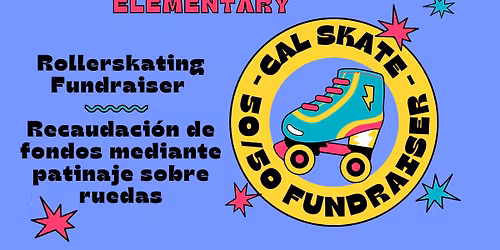 \ud83d\udefc\ud83c\udf89 Roller Skating Fundraiser \/ Recaudaci\u00f3n de Fondos en Patines \ud83c\udf89\ud83d\udefc