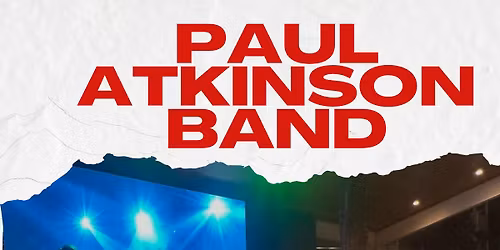 Paul Atkinson Band - Live Music at Harp & Crown!