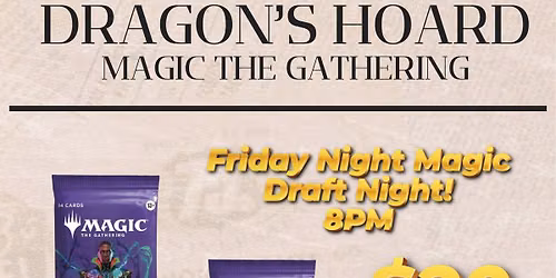 Friday Night Magic! Strixhaven Draft