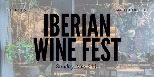 The Roost Iberian Wine Fest