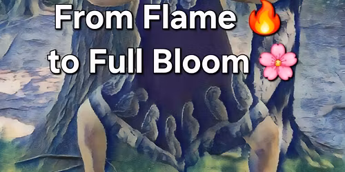 \ud83c\udf3a Sacred Woman Flow Yoga\ud83c\udf3f\ud83d\udd25\ud83c\udf1e From Flame to Full Bloom \ud83c\udf3a