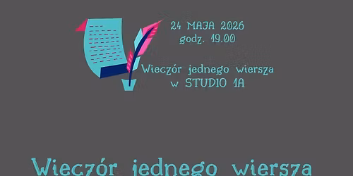 Wiecz\u00f3r jednego wiersza w STUDIO 1A