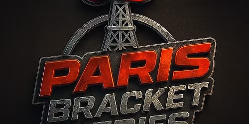 Test and Tune - Paris Bracket Series