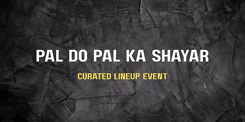 Pal Do Pal Ka Shayar