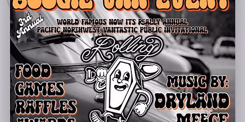 3rd annual Boogie Van Meet up Presented by Rolling Coffins