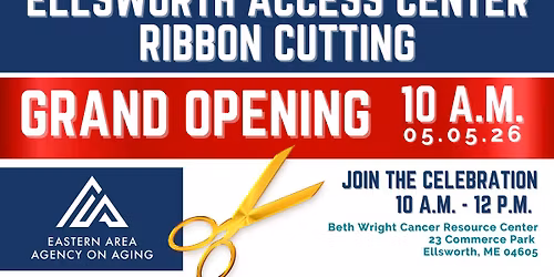 Eastern Area Agency on Aging Ellsworth Access Center Grand Opening