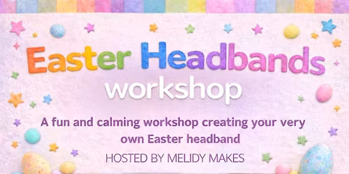 Kids Craft Workshop - Easter Headbands