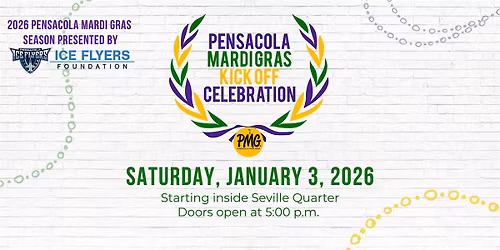 2026 Pensacola Mardi Gras Kick Off Celebration