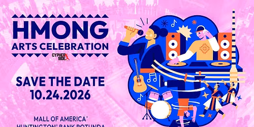 Hmong Arts Celebration at the Mall of America - 2026
