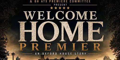 Welcome Home: An Oxford House Story