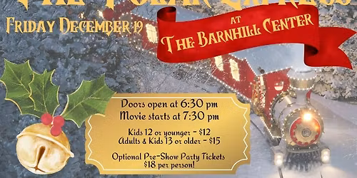 "The Polar Express" Movie & optional Pre-Show Party!