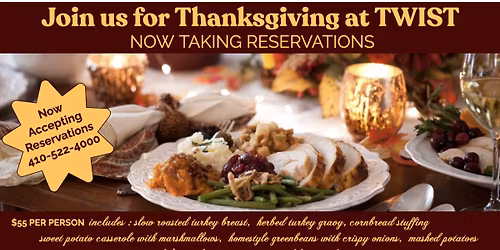 Thanksgiving at Twist 