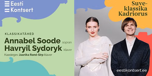 Suveklassika Kadriorus. Annabel Soode ja Havryil Sydoryk