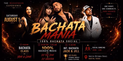 BACHATAMANIA - 3rd day of The WEEKENDER!!!