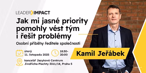 Jak mi jasn\u00e9 priority pomohly v\u00e9st t\u00fdm i \u0159e\u0161it probl\u00e9my | Osobn\u00ed p\u0159\u00edb\u011bhy \u0159editele spole\u010dnosti