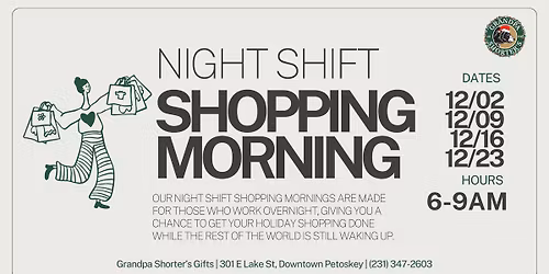Night Shift Shopping Morning