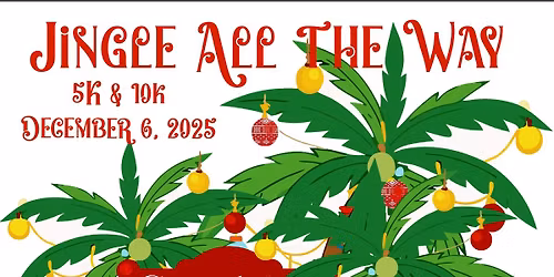 Jingle All the Way 5k and 10k 2025