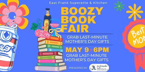 Boozy Book Fair at East Frank presented by Archimedes Loft