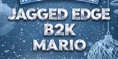 RNB Winter Ball - Jagged Edge, B2K, Mario