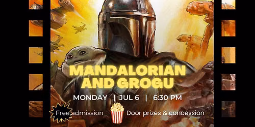 Movie Night - Mandalorian and Grogu