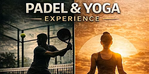 PADEL & YOGA EVENT