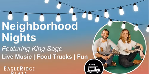 Neighborhood Nights: Featuring King Sage