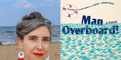 Kathleen Rooney - "Man Overboard!" - Deborah Shapiro