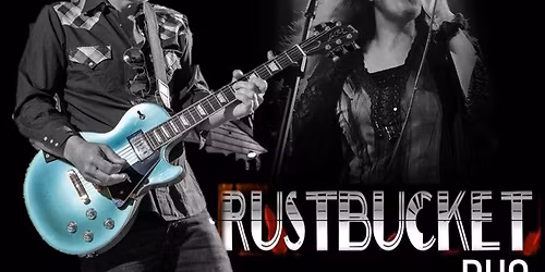 RustBucket Duo live at Cardinia Cultural Centre Nov 6th