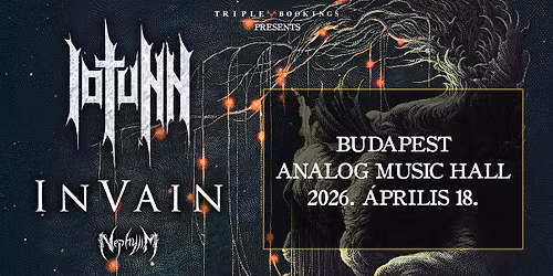 IOTUNN, In Vain, Nephylim \/\/ Budapest, Analog Music Hall