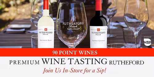 Try Rutherford Ranch Wines at Safeway - Elk Grove - Bruceville Rd