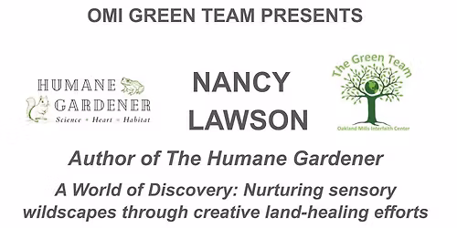 Talk by Nancy Lawson, author of The Humane Gardener