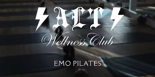Emo Pilates: Alt Wellness Club @ Flexcore Pilates