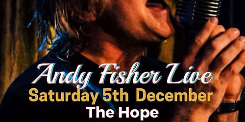 Andy Fisher Live!
