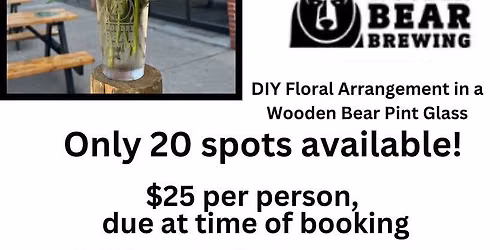 Penny\u2019s Florist Pint Glass Floral Class @ The Bear