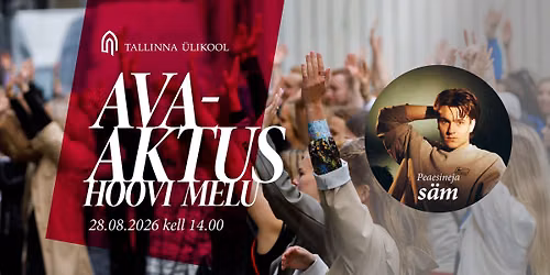 Tallinna \u00dclikooli avaaktus ja hoovimelu 2026 \/ Opening ceremony and student fair 2026