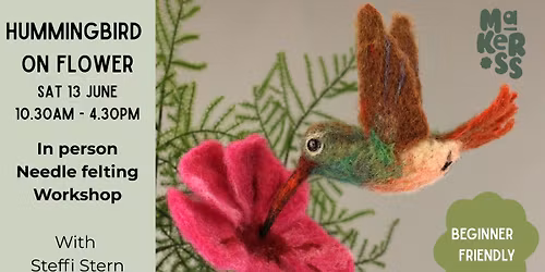In person HUMMINGBIRD ON FLOWER Workshop 