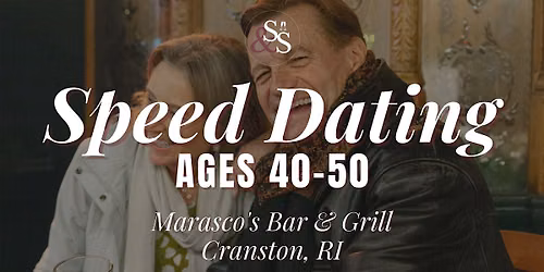 Speed Dating Ages 40-50 in Cranston, RI at Marasco's Bar and Grill