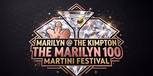 \u201cMarilyn 100\u201d Martini Festival