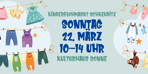 22. M\u00e4rz 2026 \u00b7 Kinderflohmarkt Schkeuditz