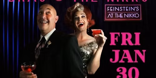 Drag at the Feinstein's January 30th - $20 entry