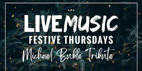 Michael Buble Tribute Night