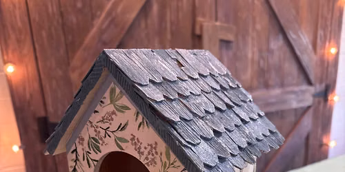 07\/08\/2026 6 pm Custom Birdhouse Workshop