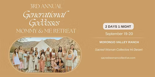 Sacred Woman Collective Mommy and Me Retreat with Heather Roma-Wicks