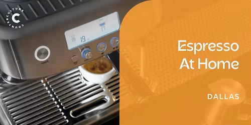 Espresso  at Home - Dallas