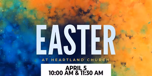 Easter @ Heartland Church Plymouth