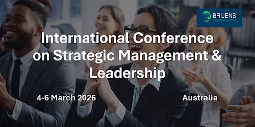 International Conference on Strategic Management & Leadership, Australia