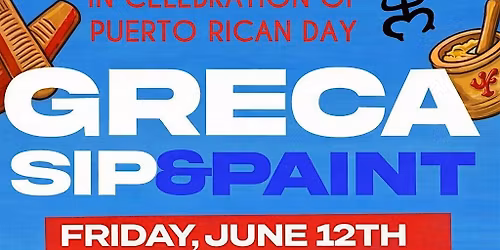 NYCPA's Greca Sip and Paint (FRIDAY NIGHT)