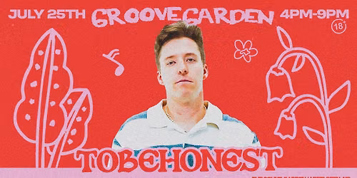 The Groove Garden: ToBeHonest