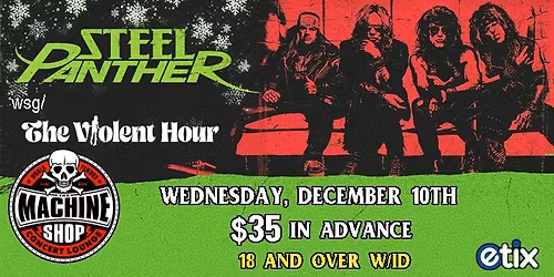 STEEL PANTHER at The Machine Shop